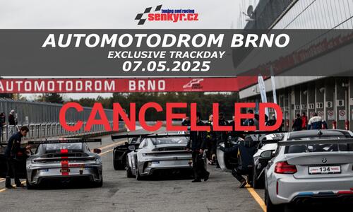 Brno Trackday 07.05. 2025: CANCELLED due to reconstruction