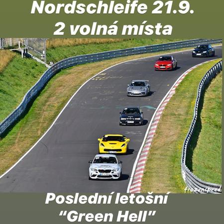 Nurburgring Nordschleife - s námi jinak a letos naposledy. Uvolnila...