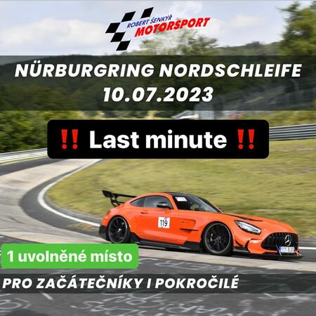 Naše Nordschleife akce jsou pořád plné….teď se na poslední chvíli...